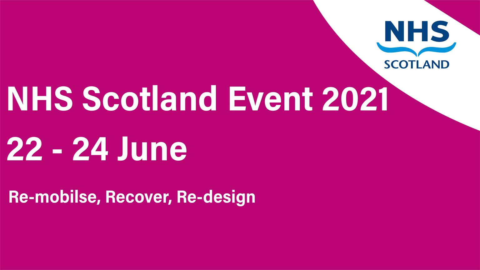 NHS Scotland Event - 22nd – 24th June 2021 | Skills for Health