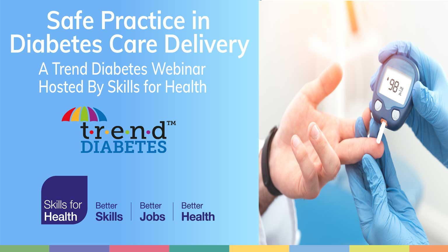 Banner for Safe Practice in Diabetes Care Delivery Webinar