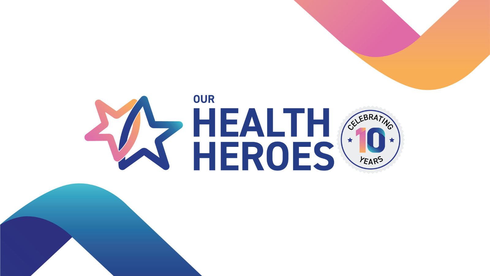 Our health heroes - celebrating 10 years
